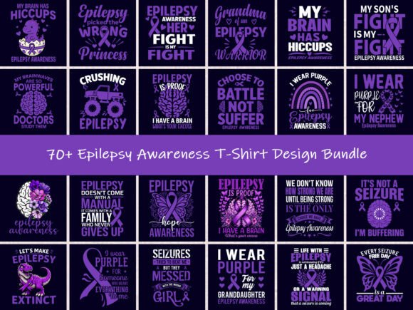 70 Epilepsy Awareness Graphics & T-Shirt Designs