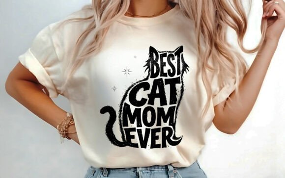 Best Cat Mom Ever Mama Shirt Design PNG Graphics Review