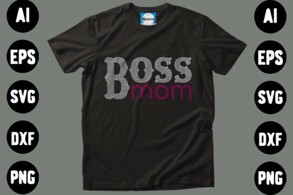Boss Mom Rhinestone Graphics for T-Shirt Designs