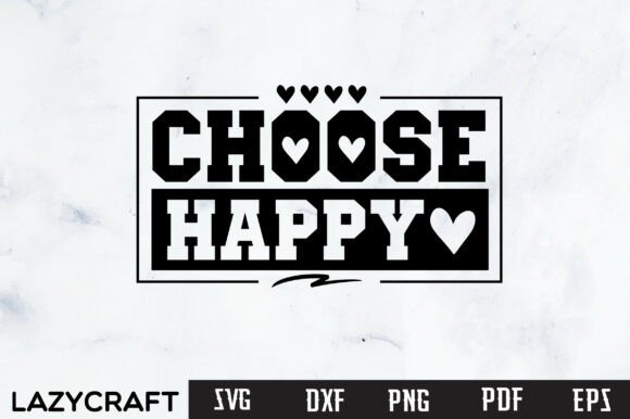 CHOOSE HAPPY Svg Design: An Embroidery Review