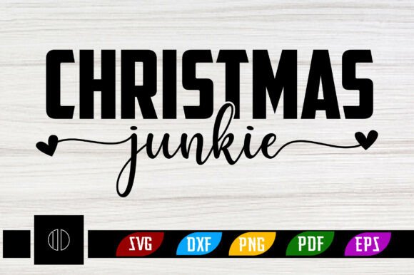 Christmas Junkie SVG Design: Graphics & T-Shirt Review
