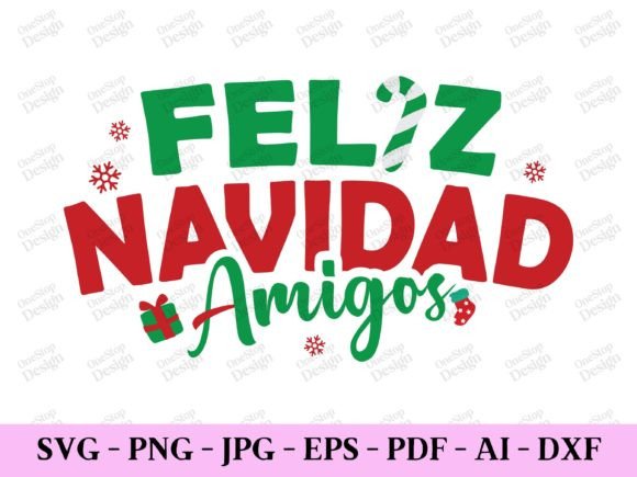 Feliz Navidad Amigos, Christmas Graphics for T-Shirts