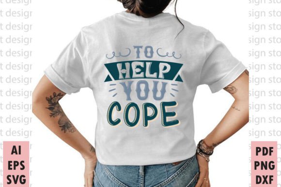 To Help You Cope: T-Shirt Design Review